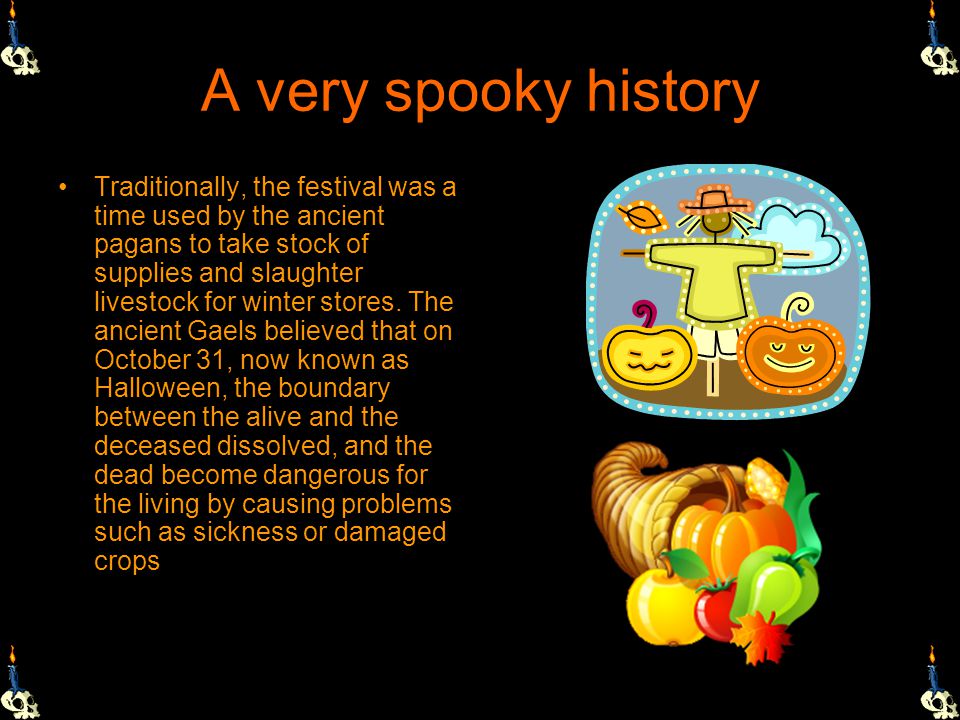 A very spooky history