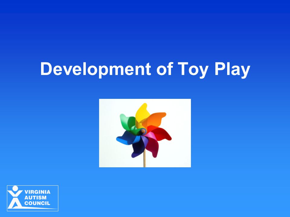 Development of Toy Play