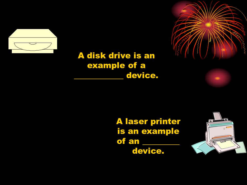 A disk drive is an example of a ____________ device.
