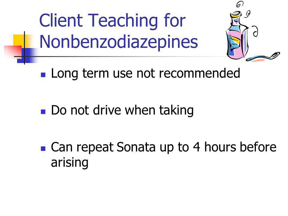 Client Teaching for Nonbenzodiazepines
