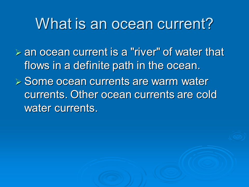 What is an ocean current