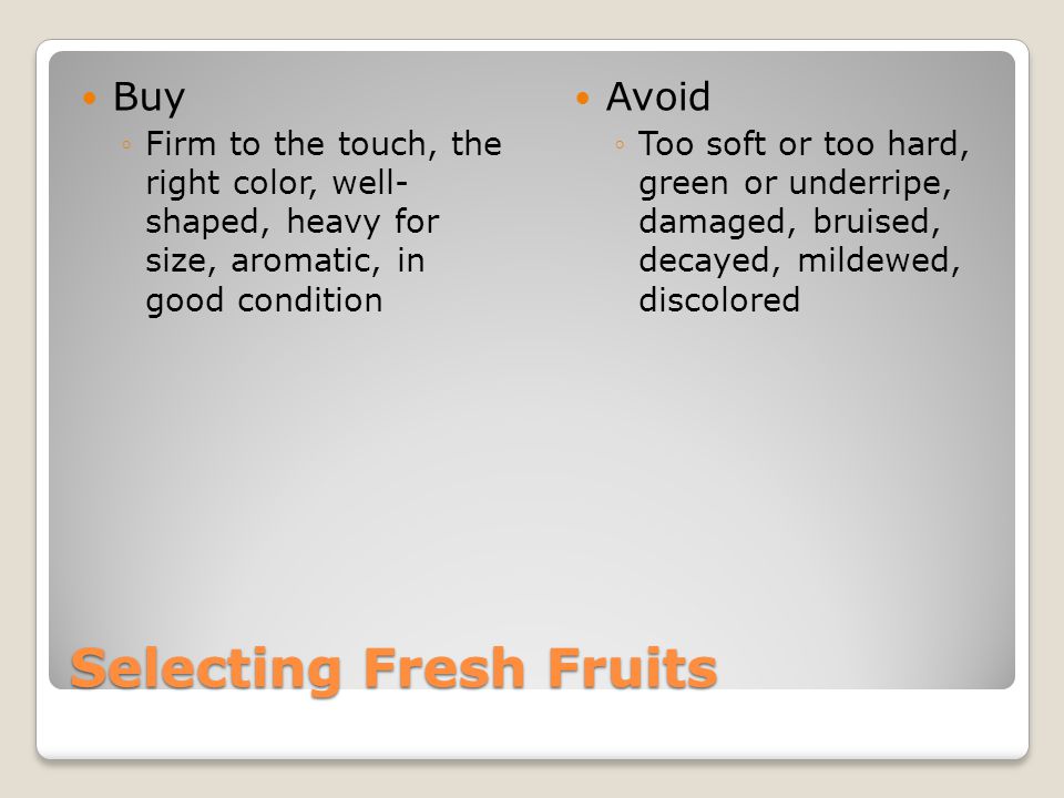 Selecting Fresh Fruits