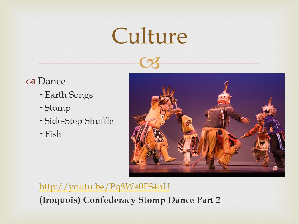 Culture Dance ~Earth Songs ~Stomp ~Side-Step Shuffle ~Fish