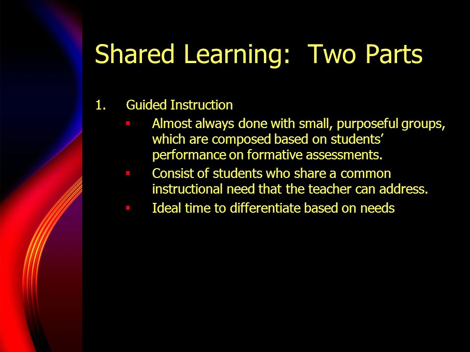 Shared Learning: Two Parts