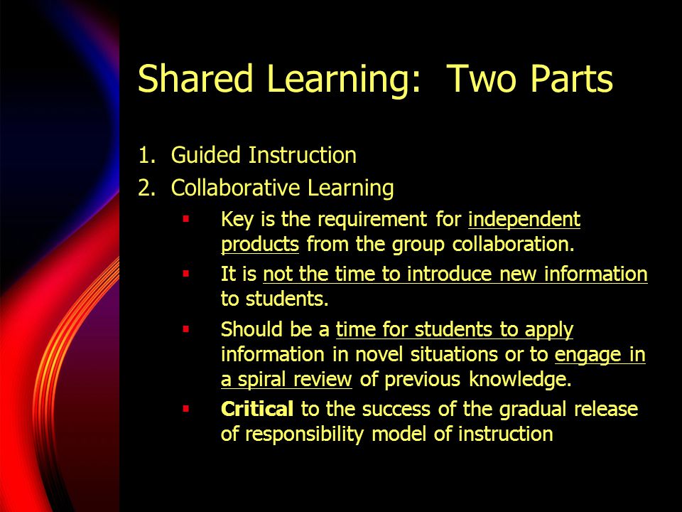 Shared Learning: Two Parts