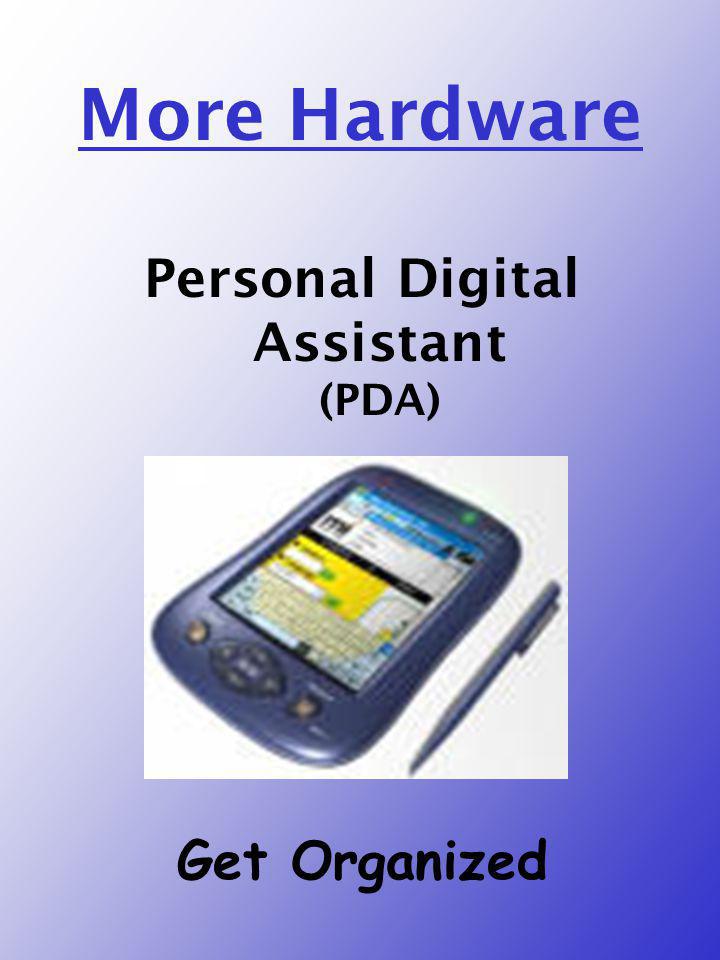 Personal Digital Assistant (PDA)