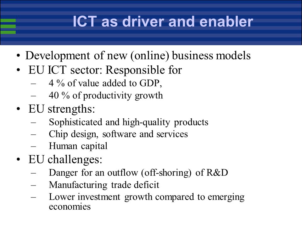 ICT as driver and enabler