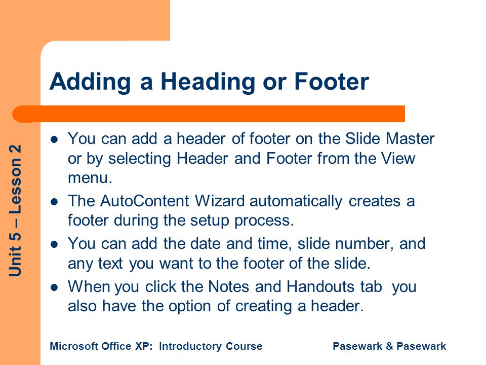 Adding a Heading or Footer
