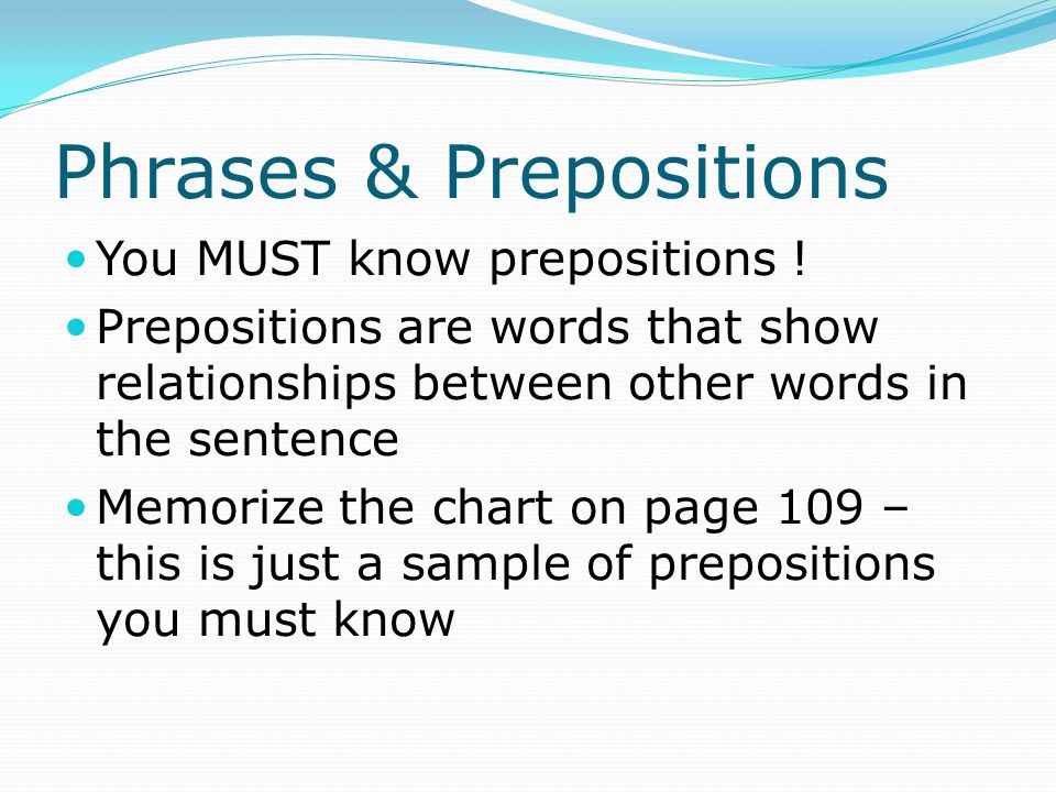 Phrases & Prepositions