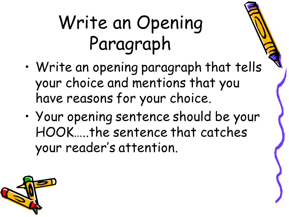 Write an Opening Paragraph