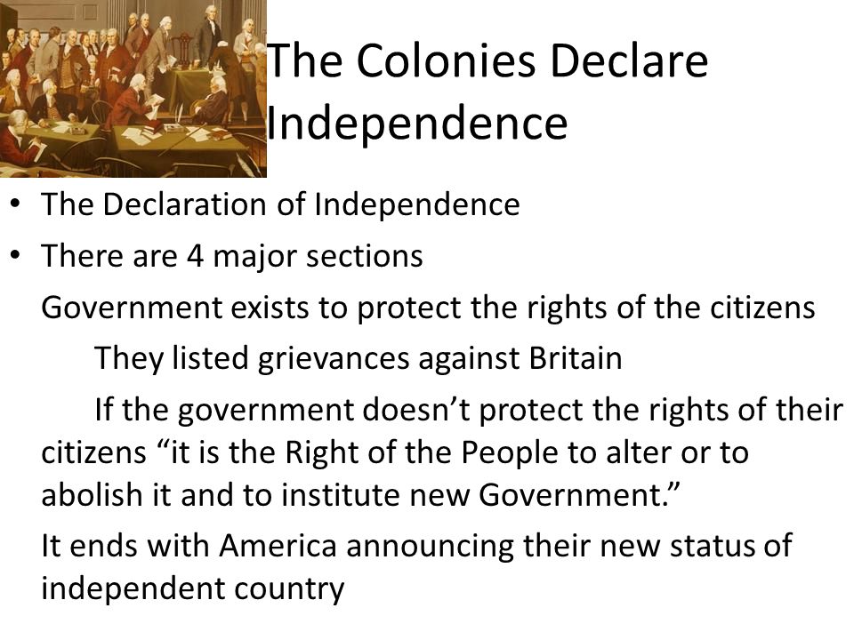 The Colonies Declare Independence