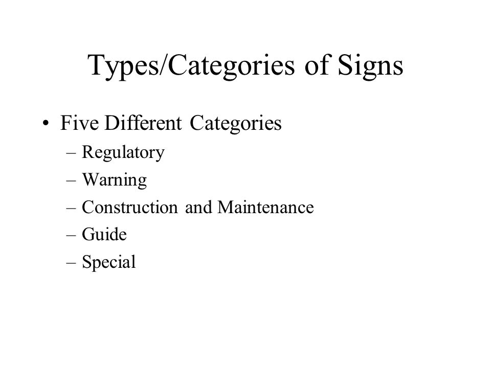 Types/Categories of Signs