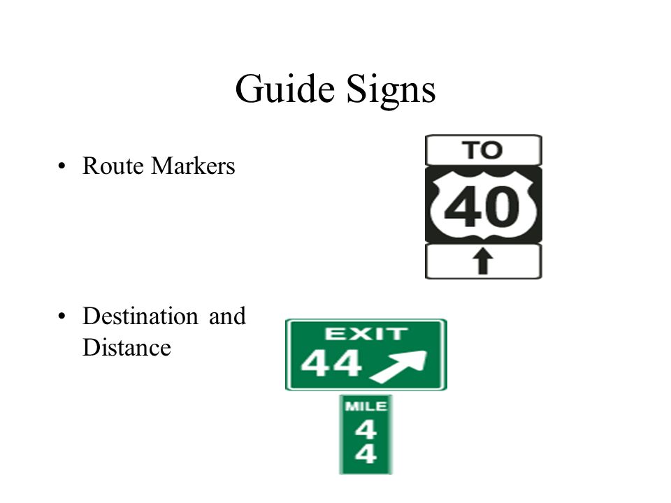 Guide Signs Route Markers Destination and Distance