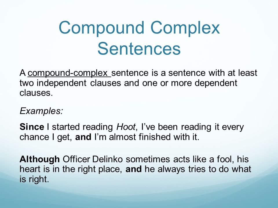 Compound Complex Sentences