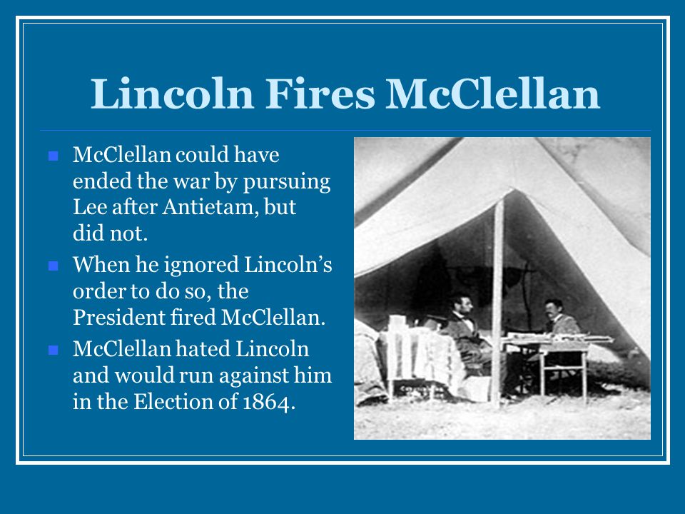 Lincoln Fires McClellan