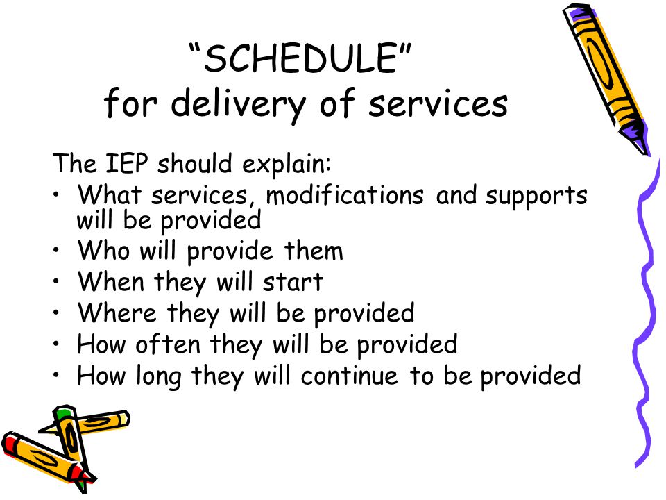 SCHEDULE for delivery of services