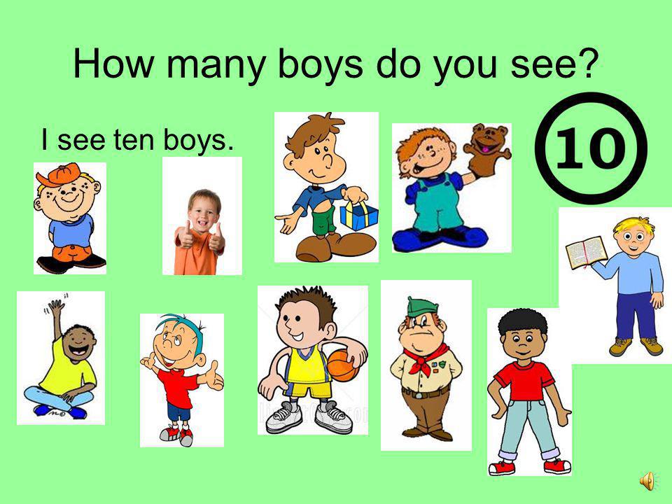How many boys do you see I see ten boys.