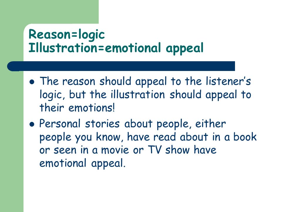 Reason=logic Illustration=emotional appeal
