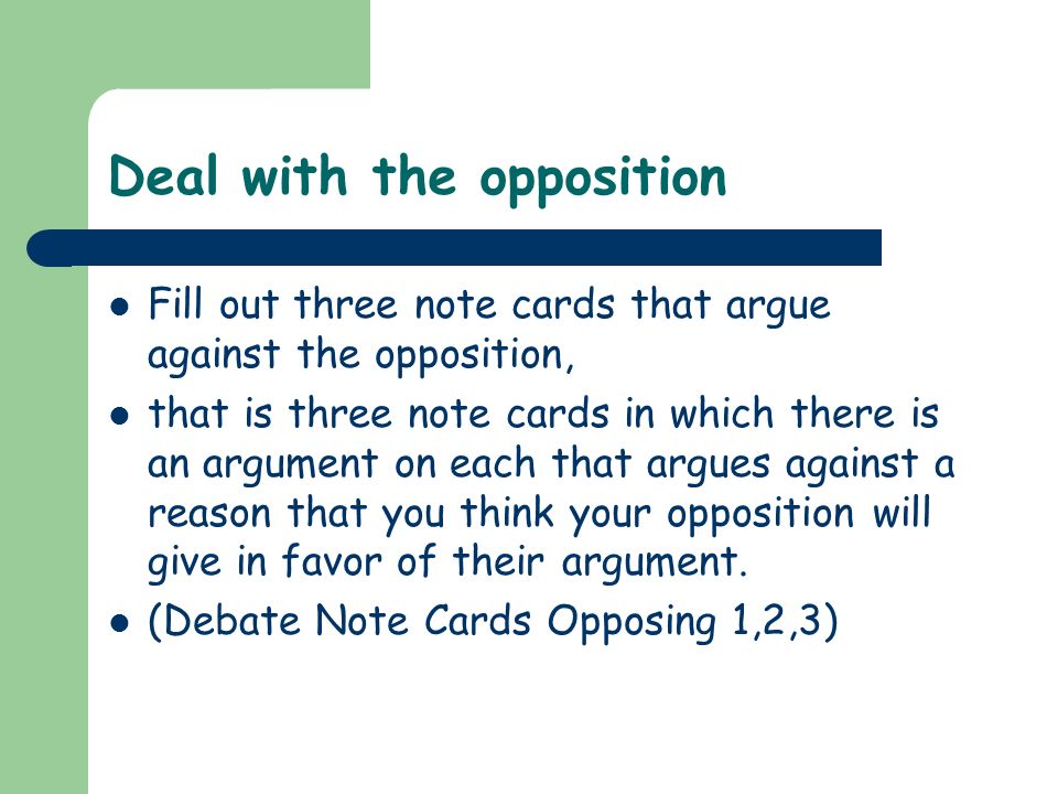 Deal with the opposition