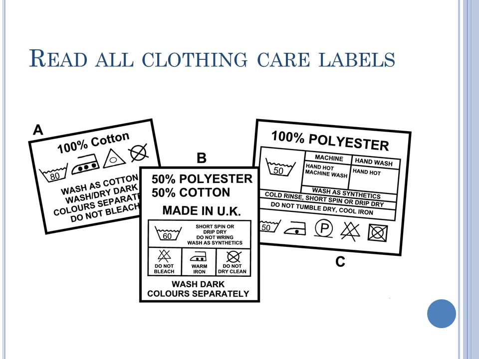 Read all clothing care labels