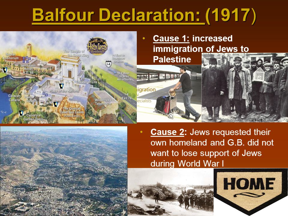 Balfour Declaration: (1917)