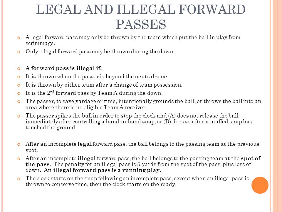 LEGAL AND ILLEGAL FORWARD PASSES