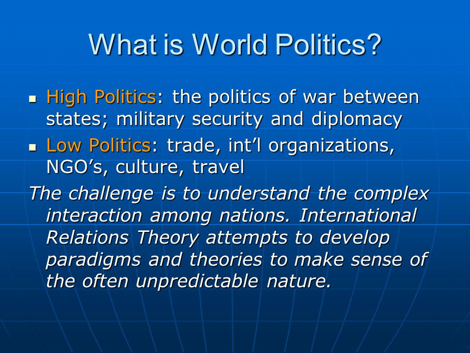 high politics definition high politics definition