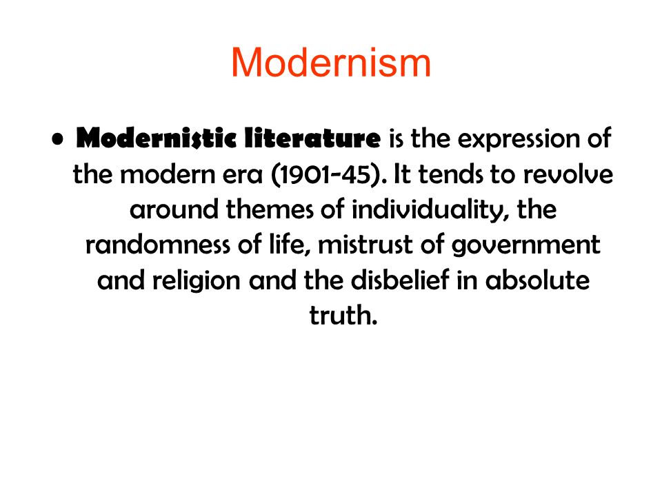 modernist literature characteristics