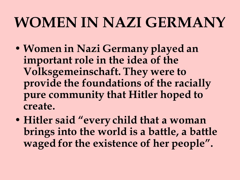 WOMEN IN NAZI GERMANY