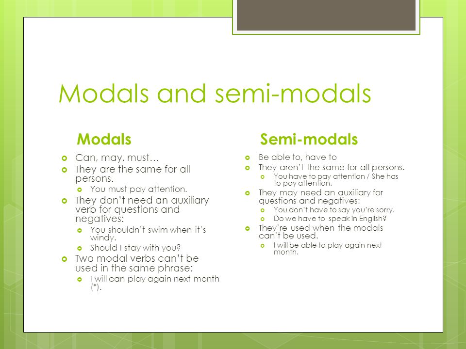 Modals and semi-modals
