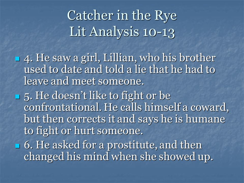 Catcher in the Rye Lit Analysis 10-13