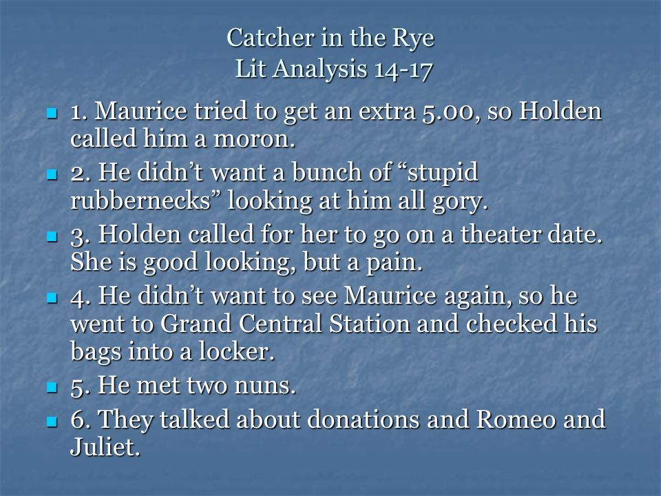 Catcher in the Rye Lit Analysis 14-17