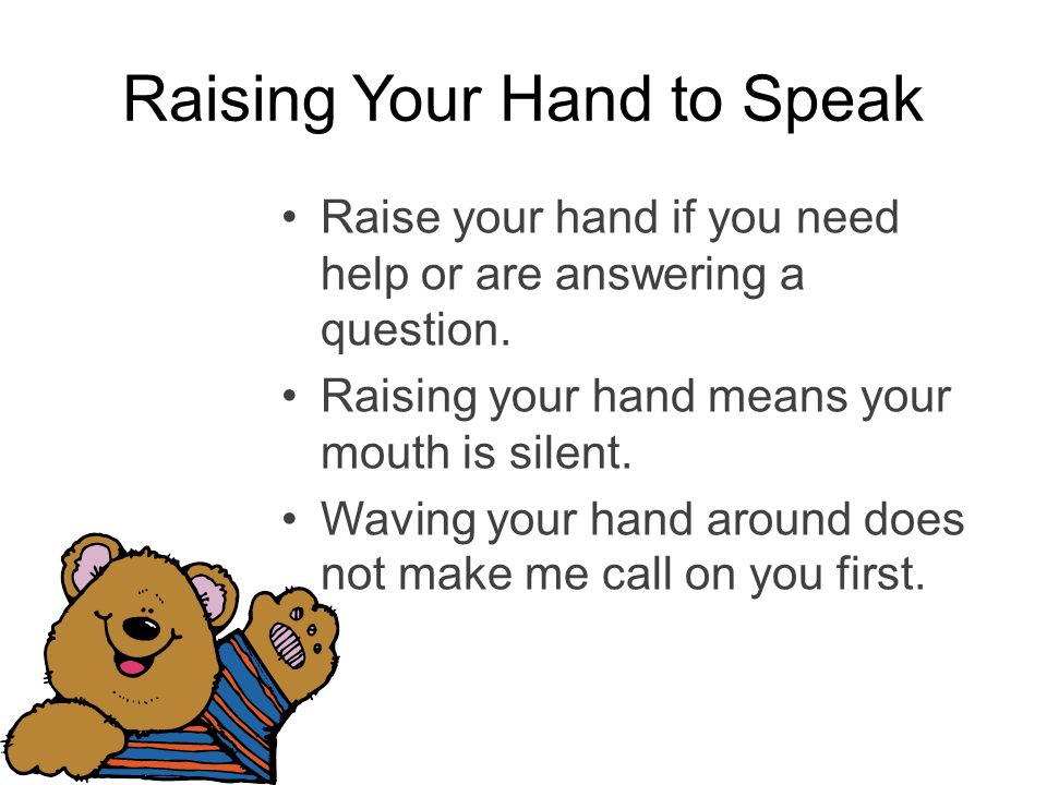 Raising Your Hand to Speak