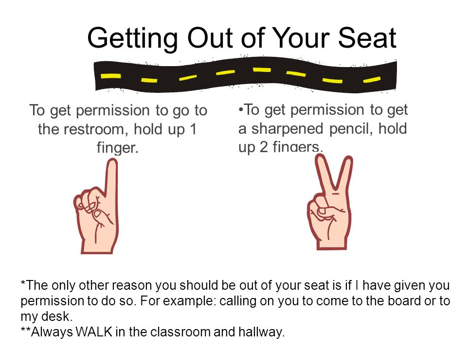 Getting Out of Your Seat