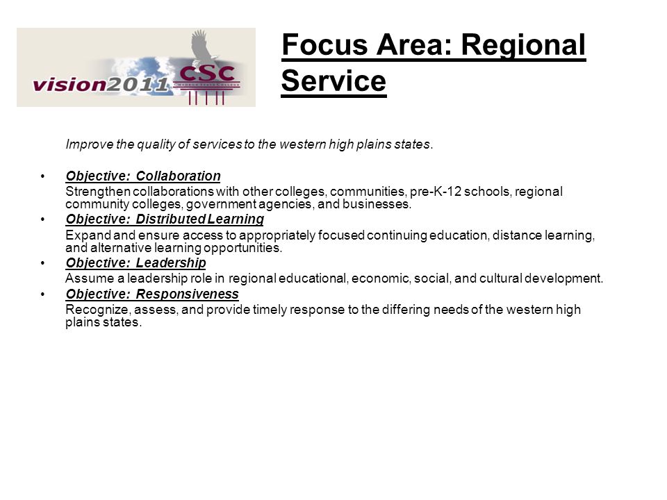Focus Area: Regional Service