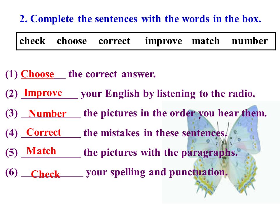2. Complete the sentences with the words in the box.