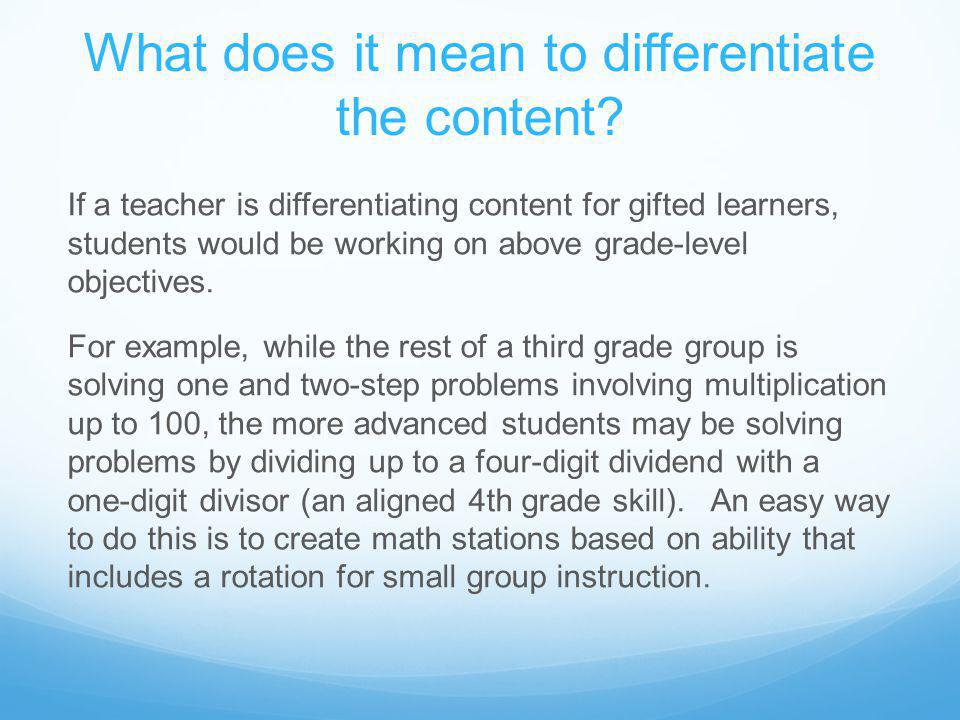 What does it mean to differentiate the content