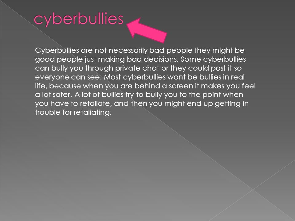 cyberbullies