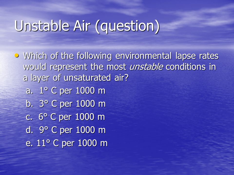 Unstable Air (question)