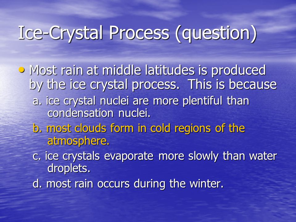 Ice-Crystal Process (question)