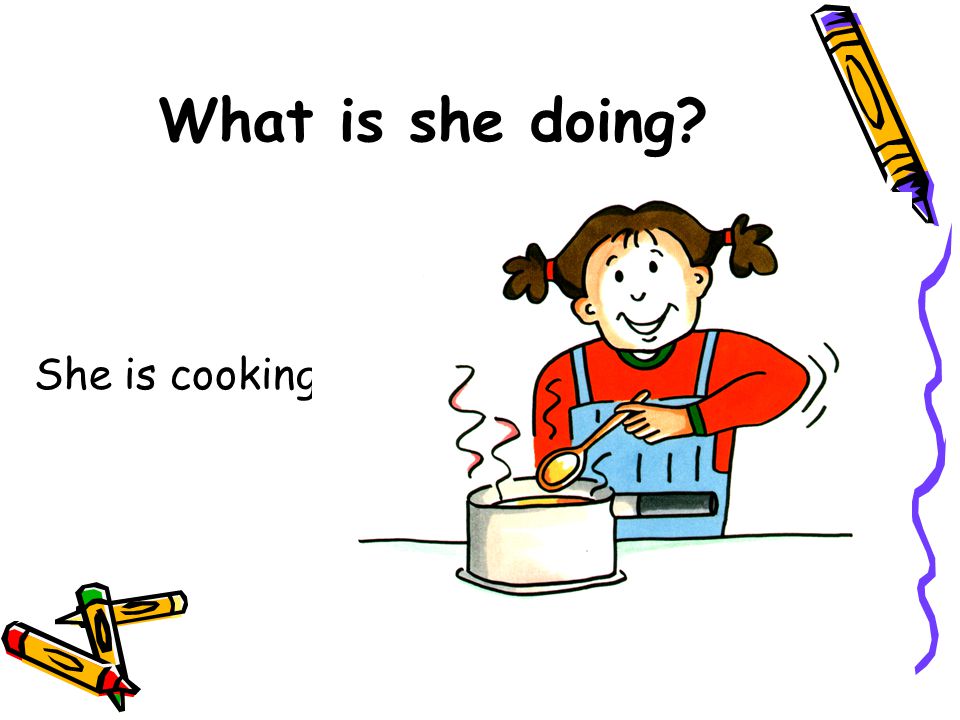 What is she doing She is cooking.