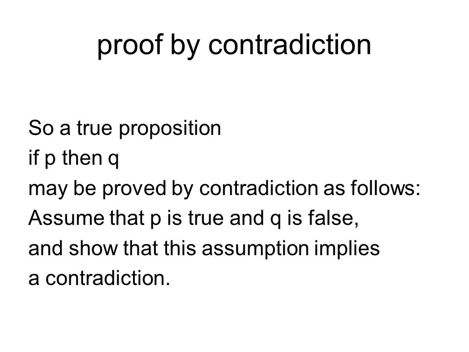 proof by contradiction