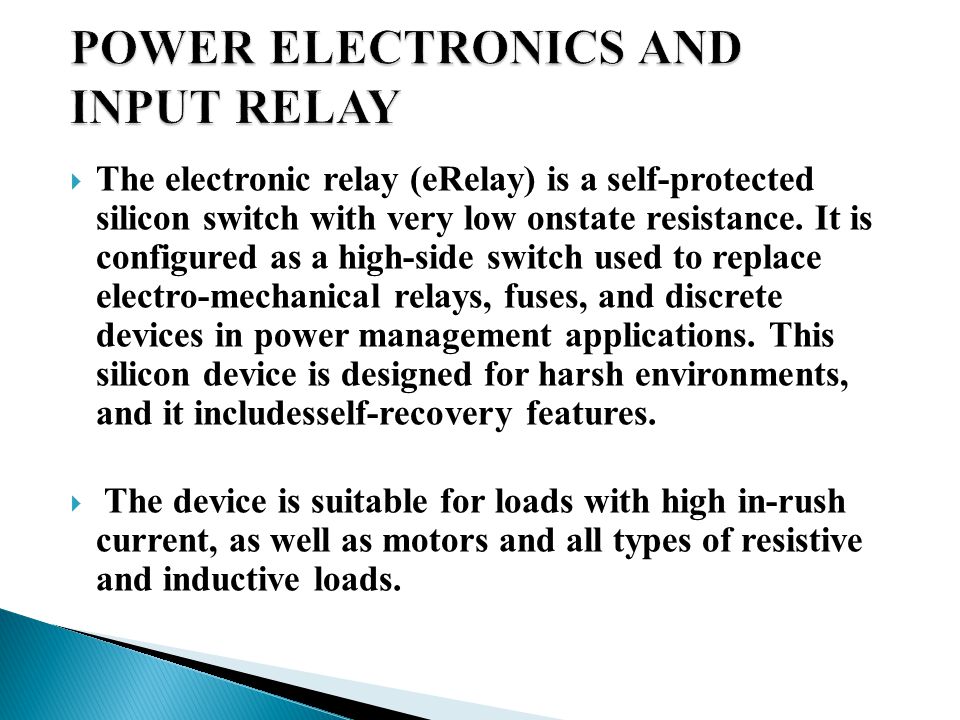 POWER ELECTRONICS AND INPUT RELAY