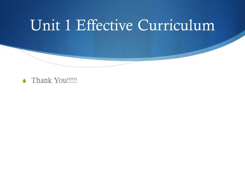 Unit 1 Effective Curriculum