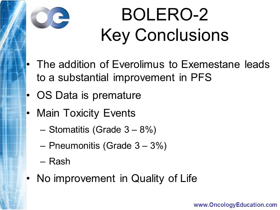 BOLERO-2 Key Conclusions