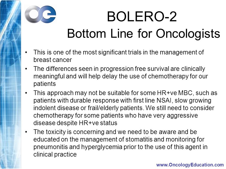 BOLERO-2 Bottom Line for Oncologists