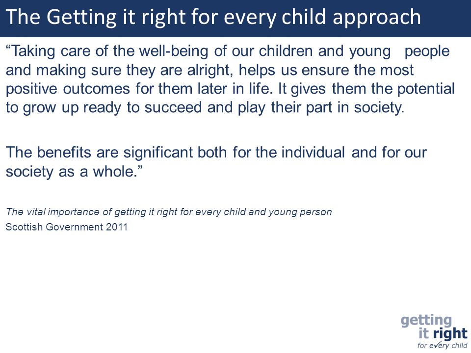 The Getting it right for every child approach
