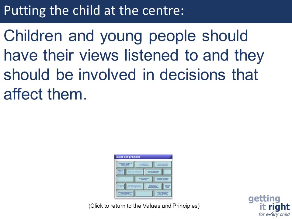 Putting the child at the centre: