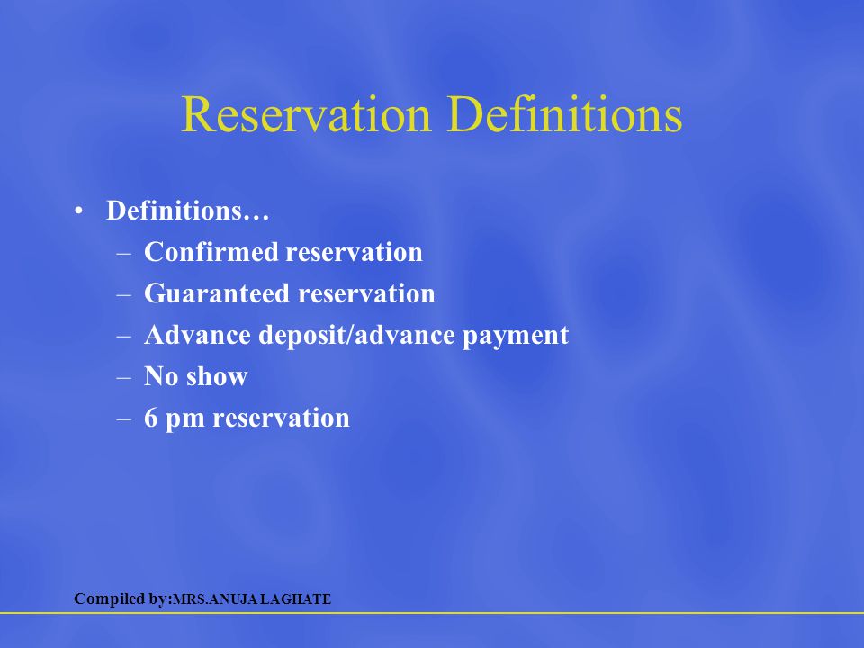 Reservation Definitions