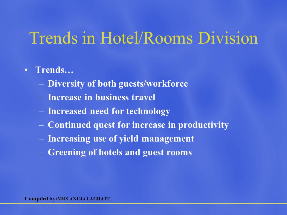 Trends in Hotel/Rooms Division